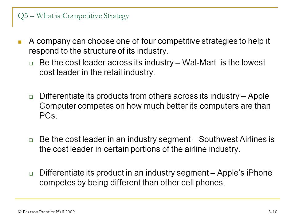 Q3 – What is Competitive Strategy