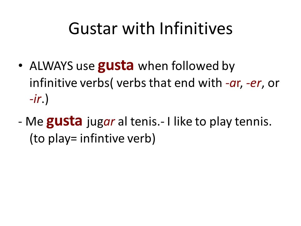 Gustar with Infinitives