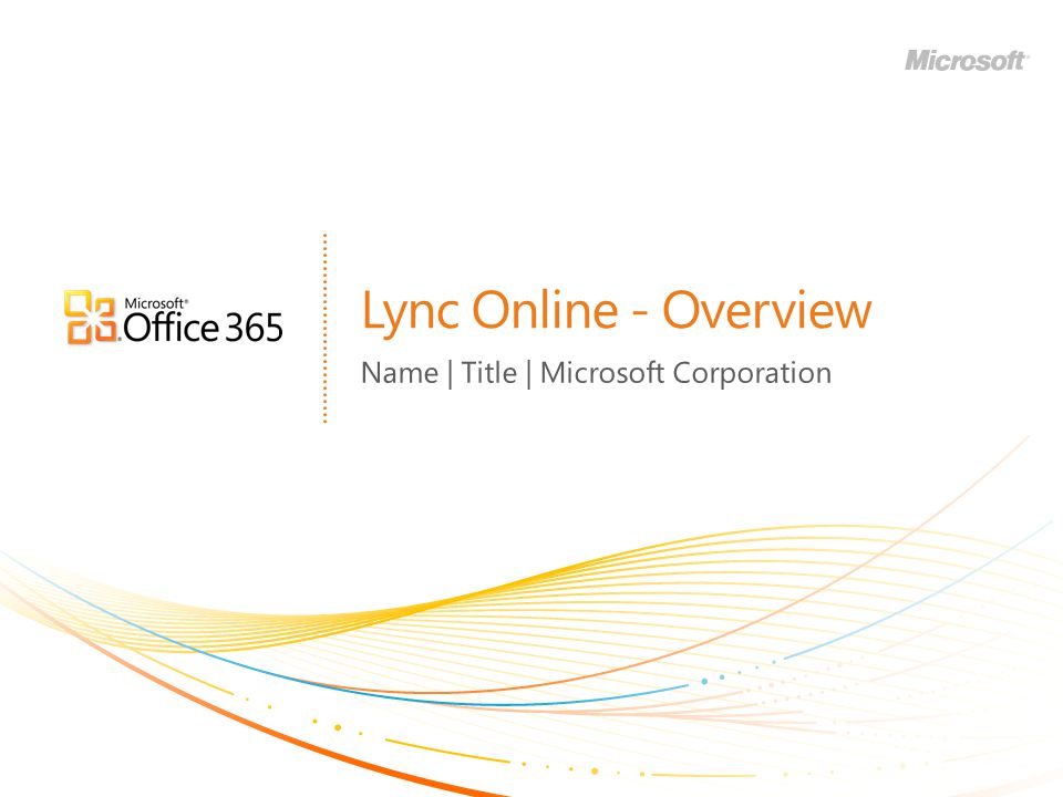 Name | Title | Microsoft Corporation