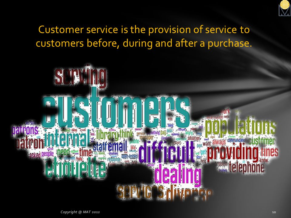 Customer service is the provision of service to customers before, during and after a purchase.