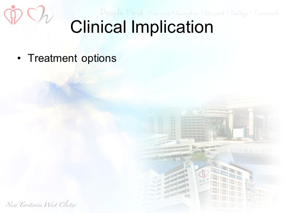 Clinical Implication Treatment options