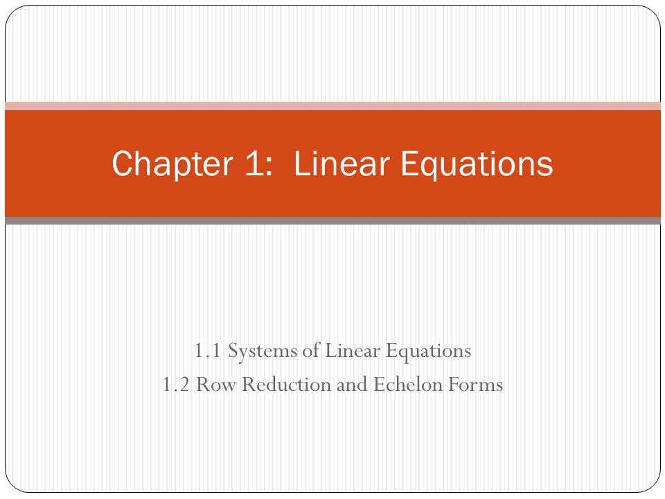 Chapter 1: Linear Equations