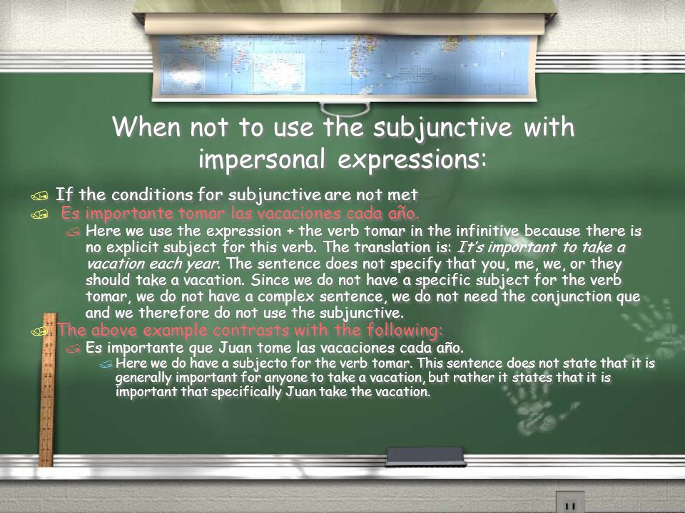 When not to use the subjunctive with impersonal expressions: