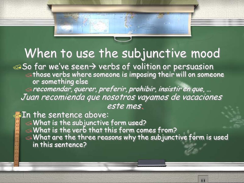 When to use the subjunctive mood