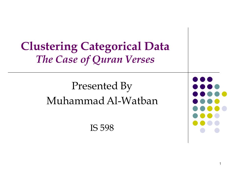 Clustering Categorical Data The Case of Quran Verses
