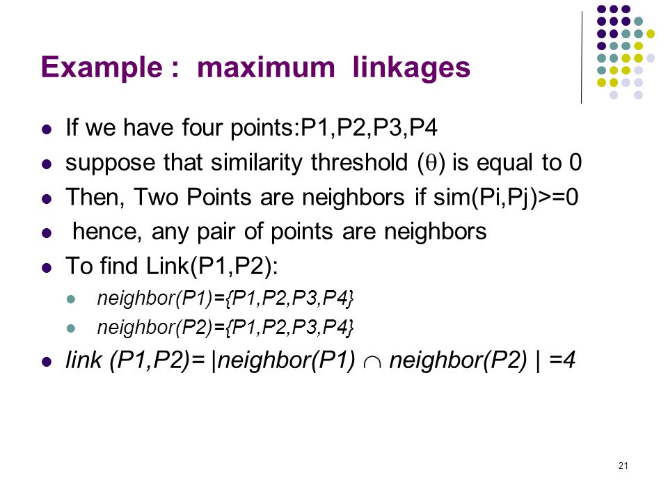 Example : maximum linkages