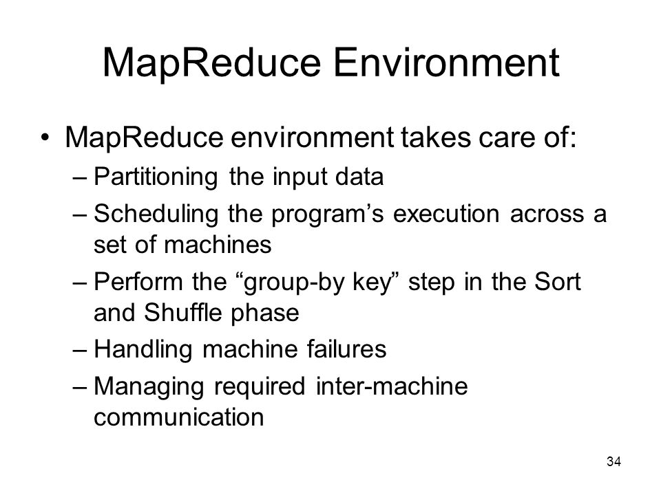 MapReduce Environment