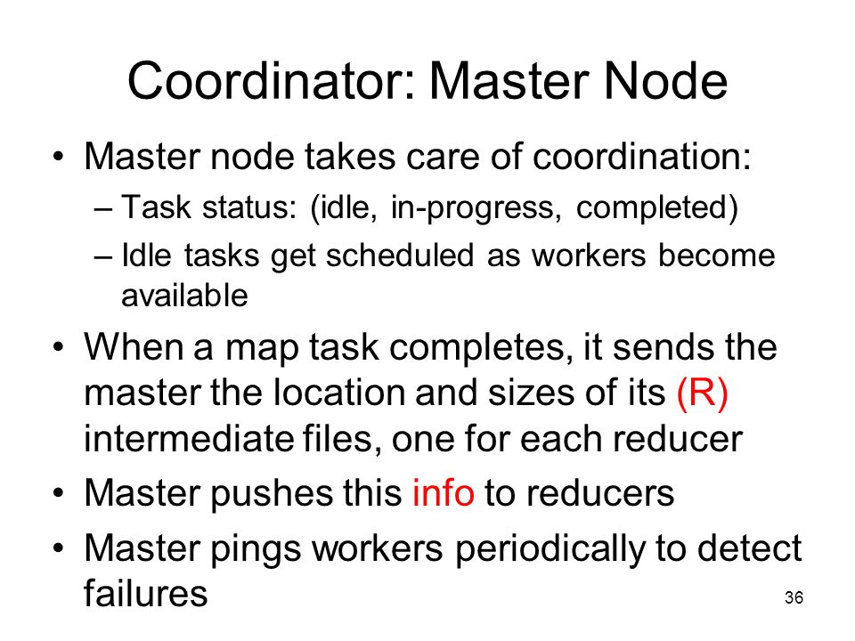 Coordinator: Master Node