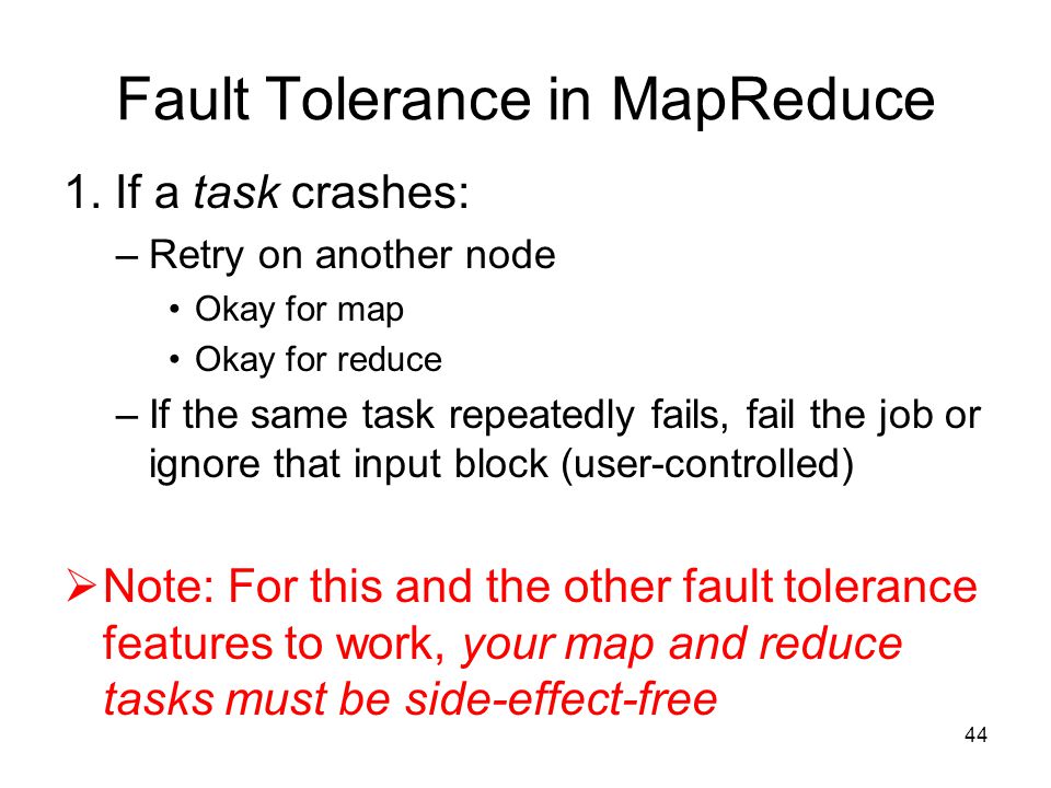 Fault Tolerance in MapReduce