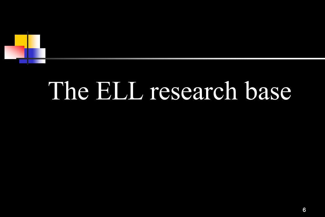 The ELL research base