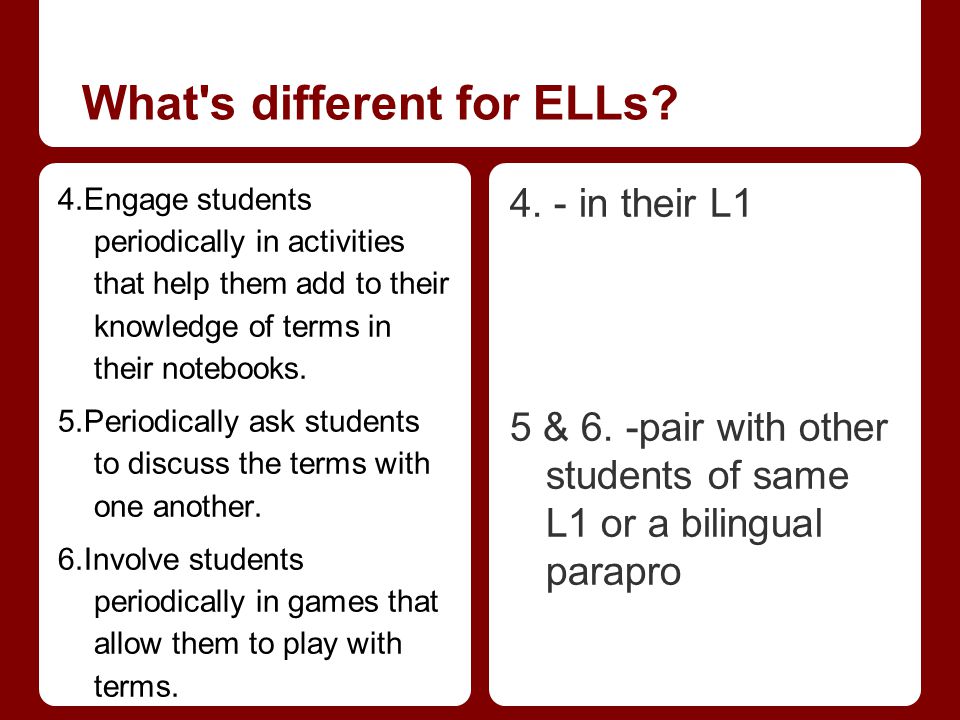 What s different for ELLs