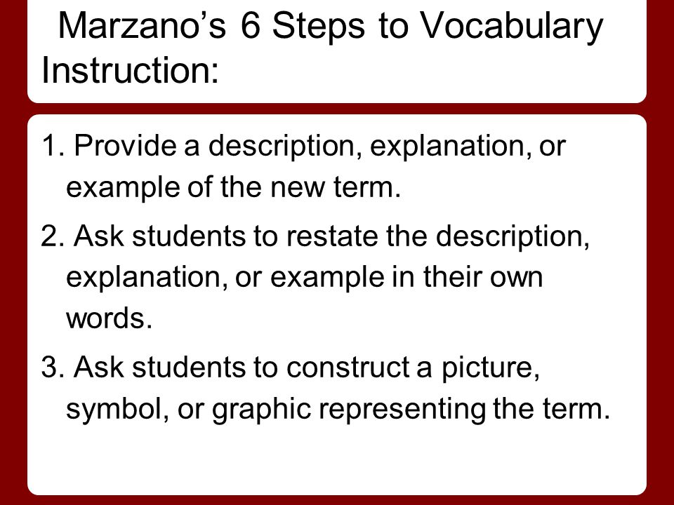 Marzano’s 6 Steps to Vocabulary Instruction: