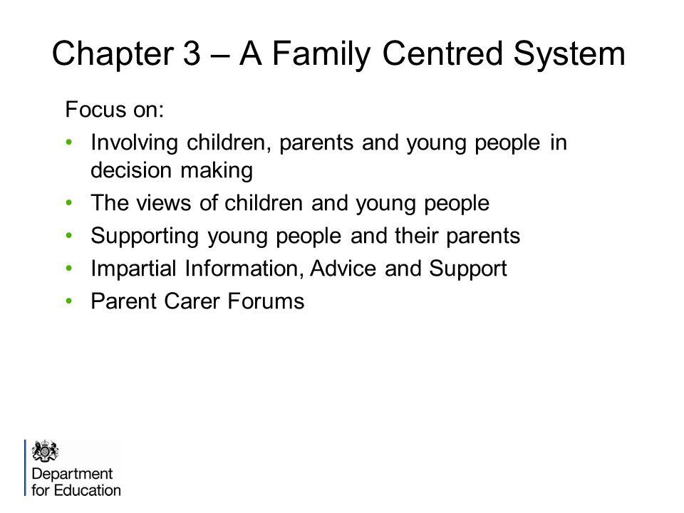 Chapter 3 – A Family Centred System
