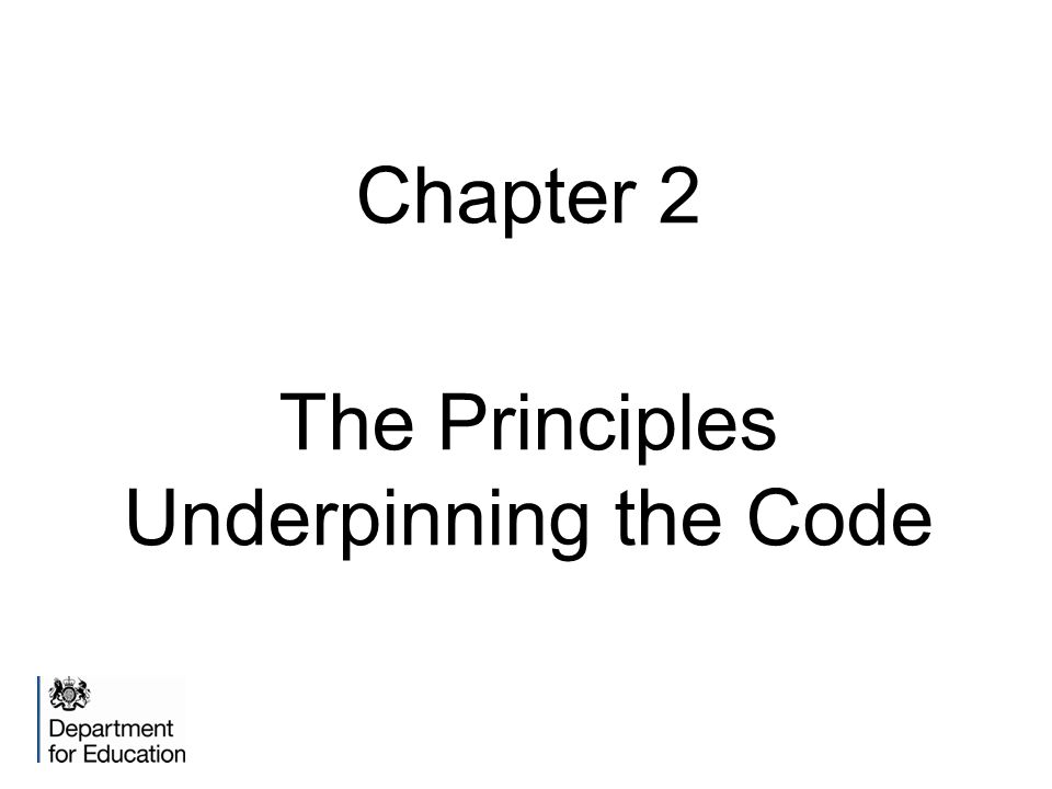 The Principles Underpinning the Code