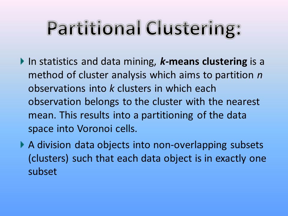 Partitional Clustering:
