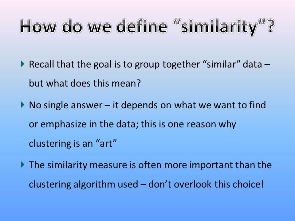 How do we define similarity