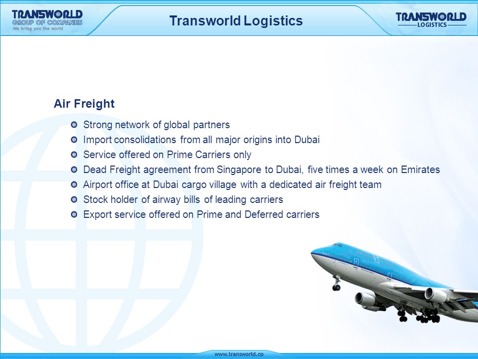 Transworld Logistics Air Freight Strong network of global partners