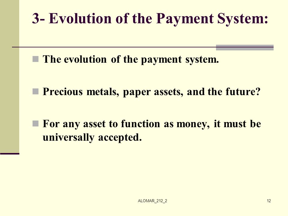 3- Evolution of the Payment System: