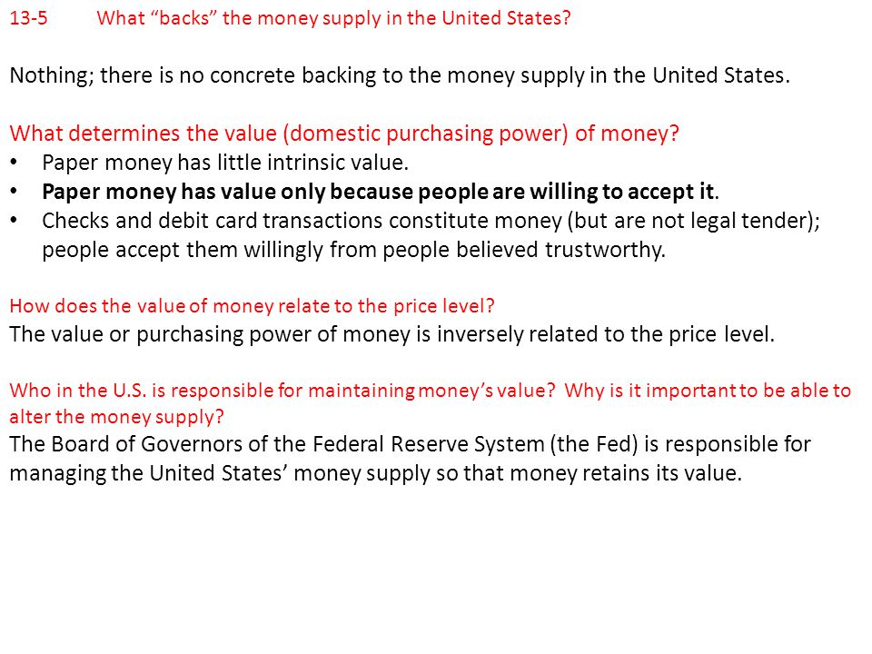 What determines the value (domestic purchasing power) of money