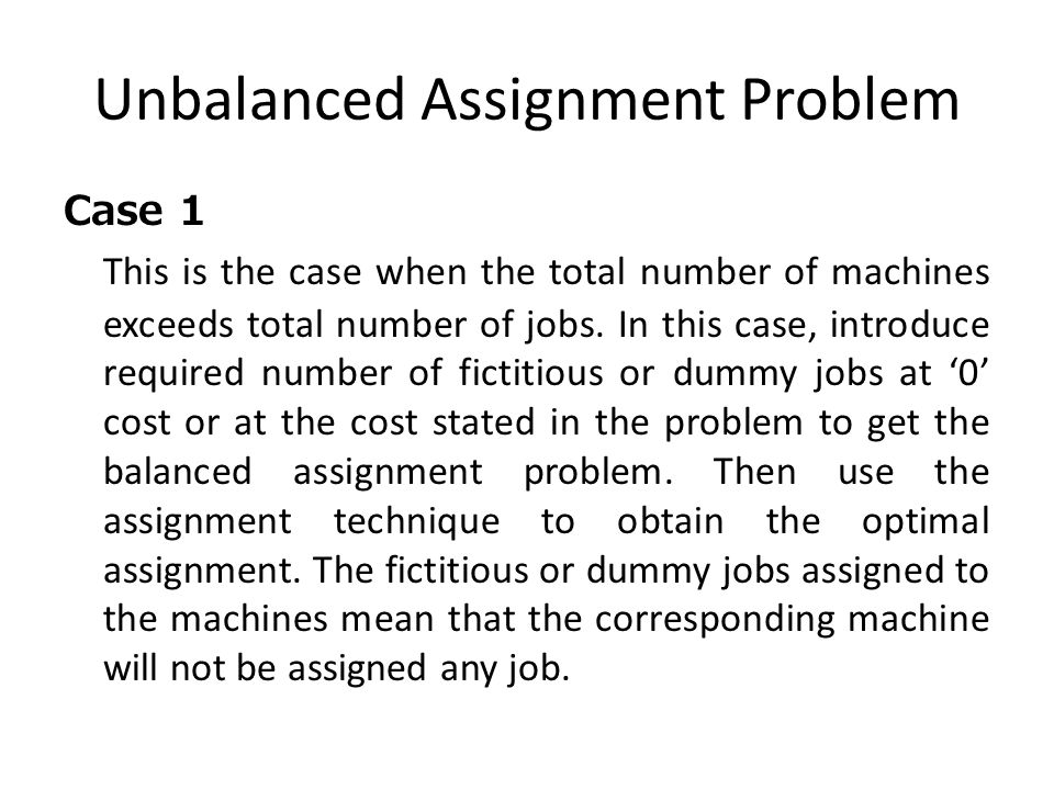 unbalanced assignment problem
