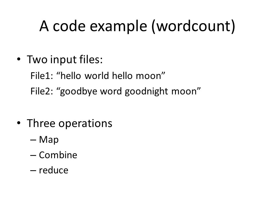 A code example (wordcount)