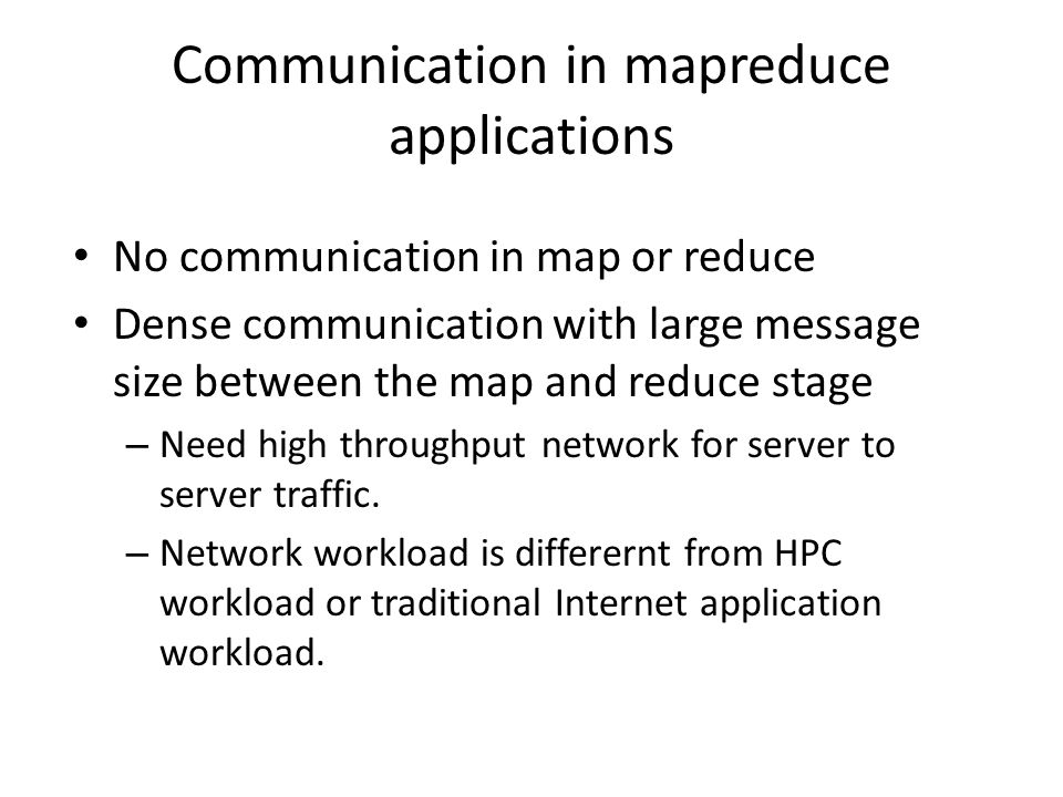 Communication in mapreduce applications