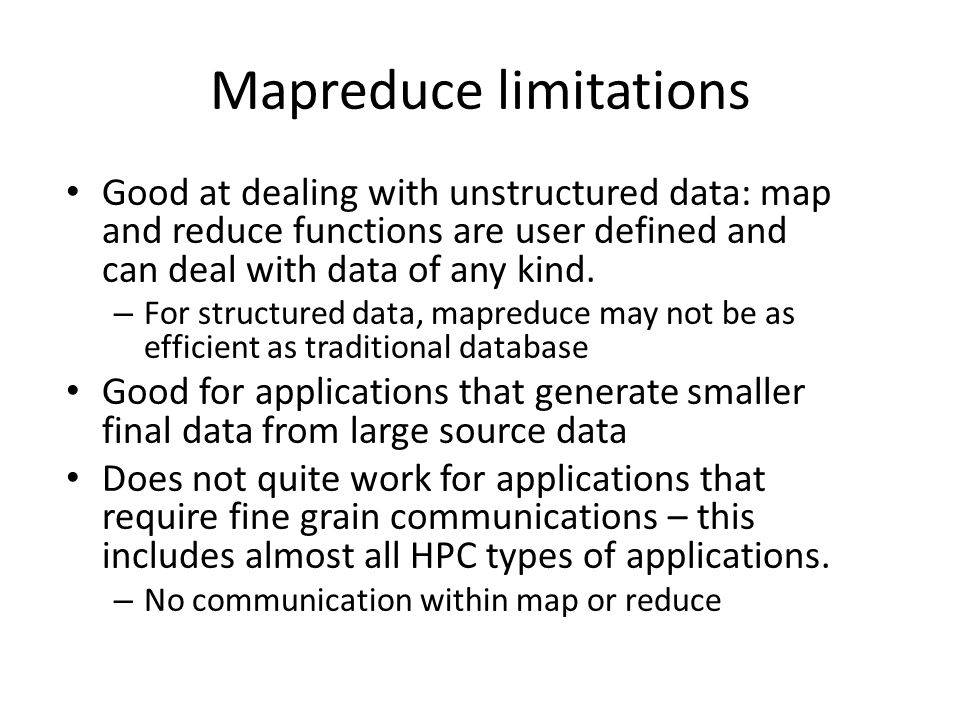 Mapreduce limitations