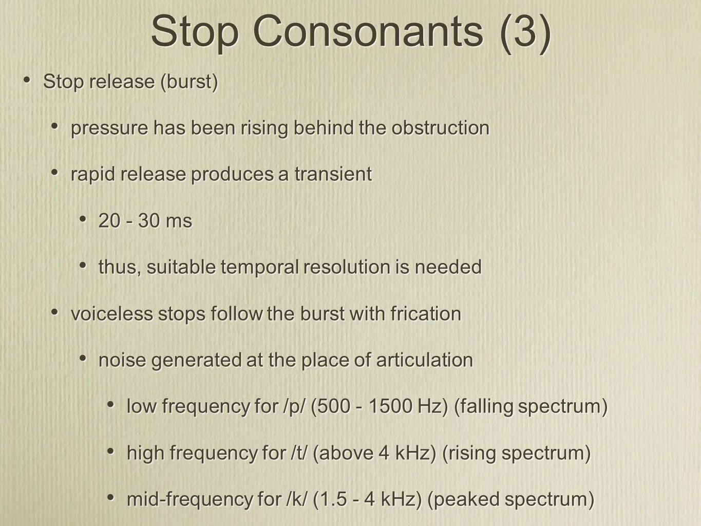 Stop Consonants (3) Stop release (burst)