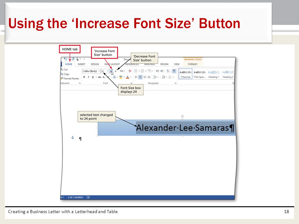 Using the ‘Increase Font Size’ Button