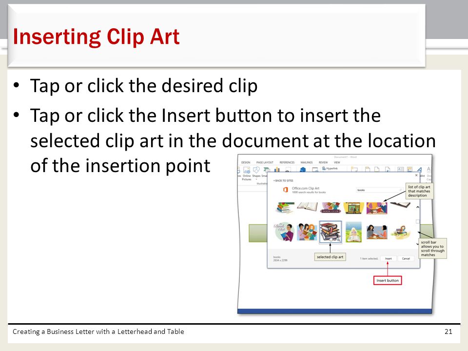 Inserting Clip Art Tap or click the desired clip