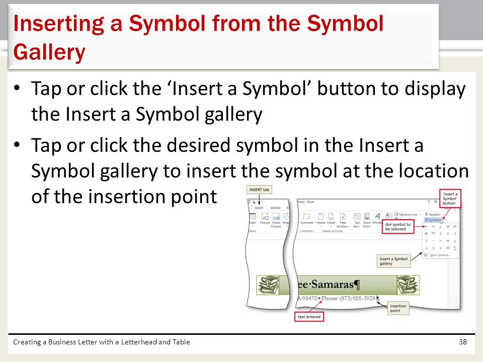 Inserting a Symbol from the Symbol Gallery