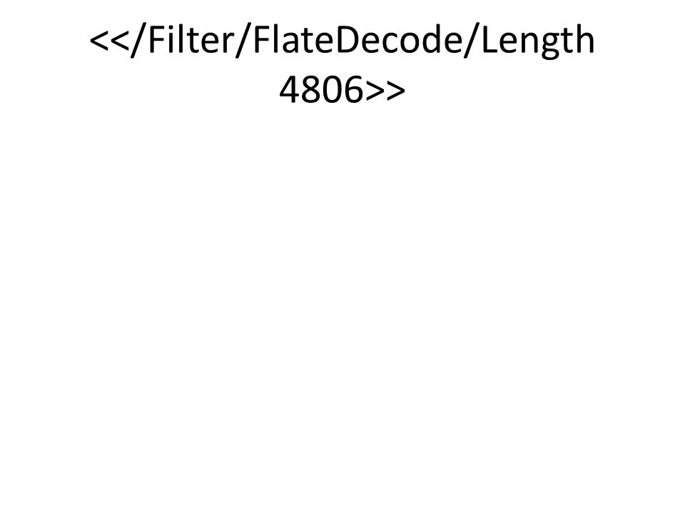 <</Filter/FlateDecode/Length 4806>>