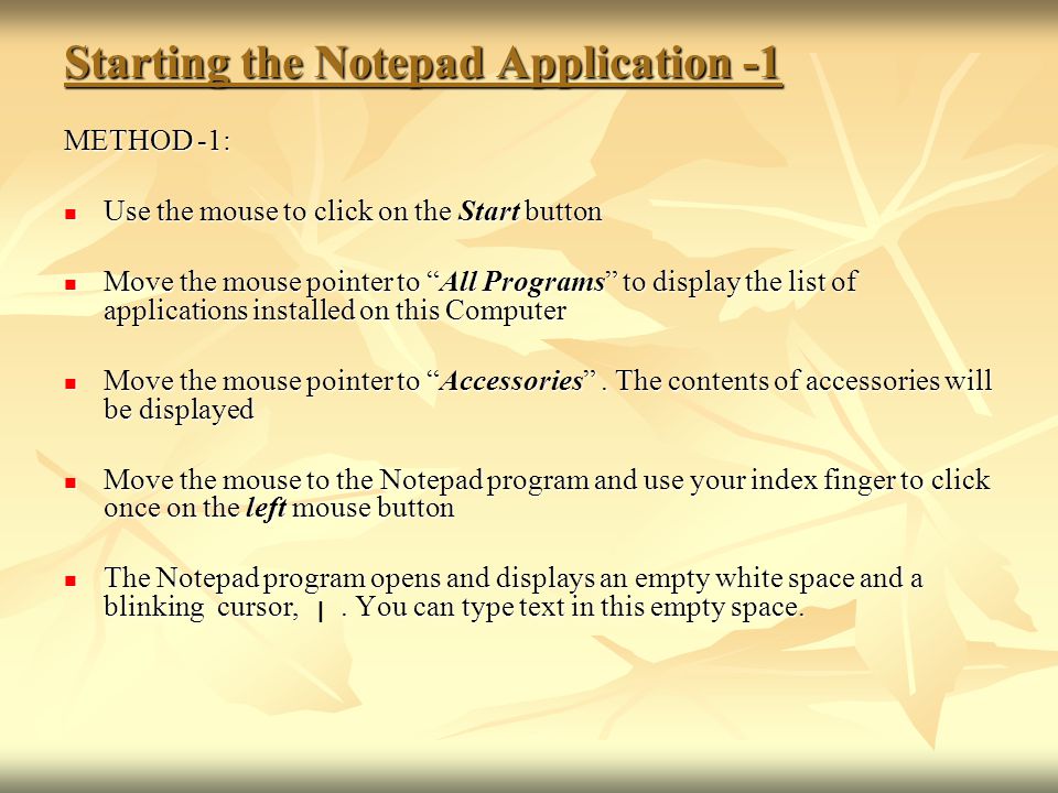 Starting the Notepad Application -1