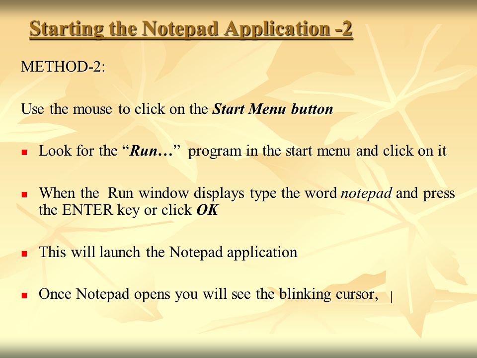 Starting the Notepad Application -2
