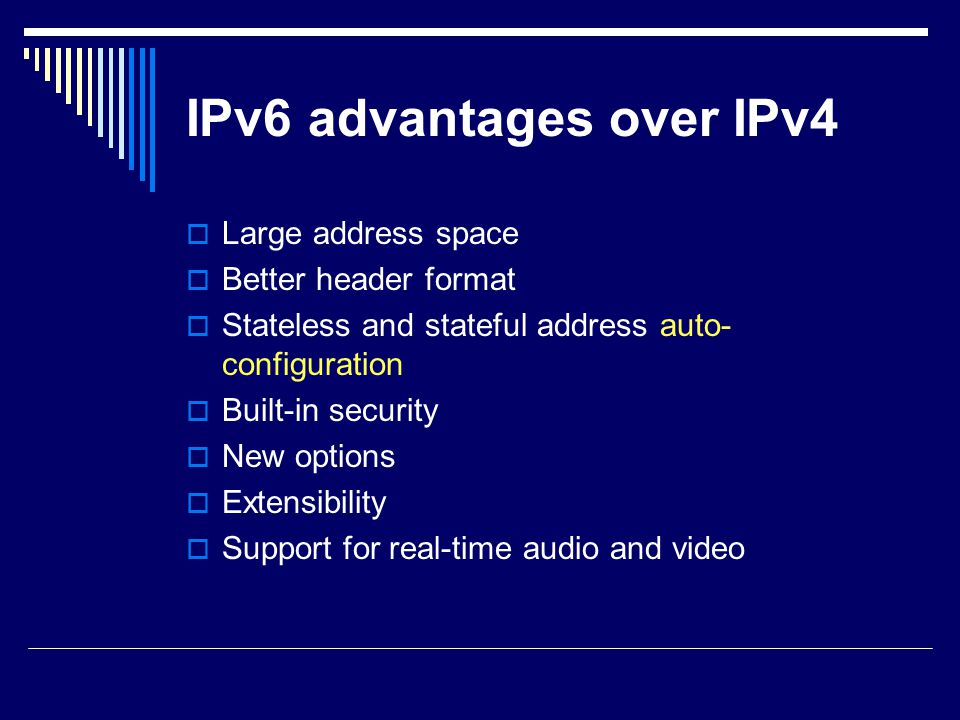 what are the advantages of ipv6 over ipv4