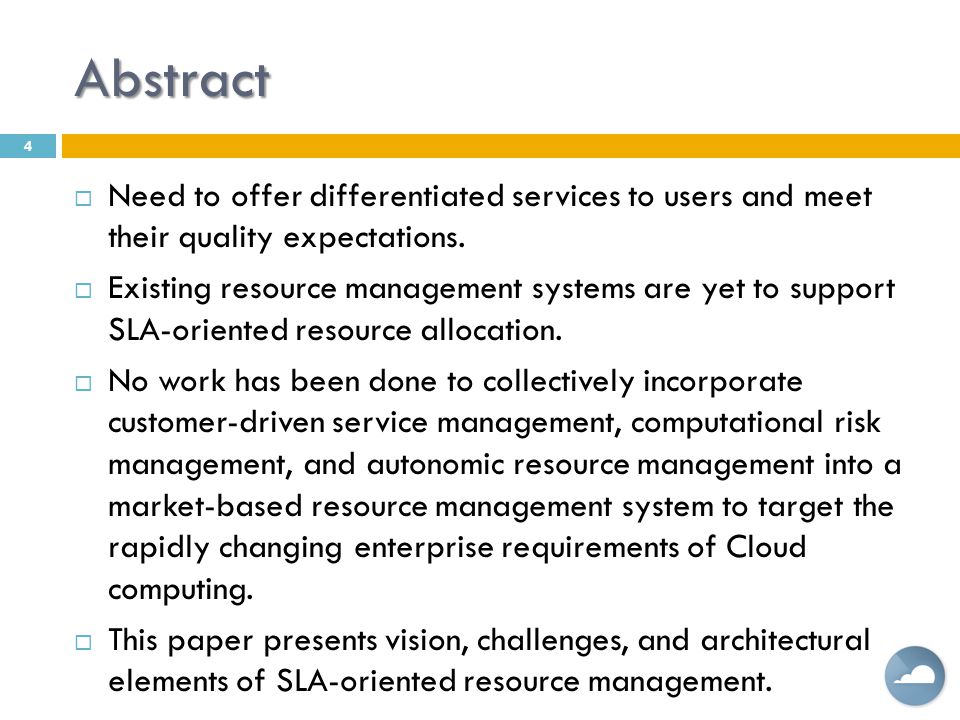 Abstract Need to offer differentiated services to users and meet their quality expectations.