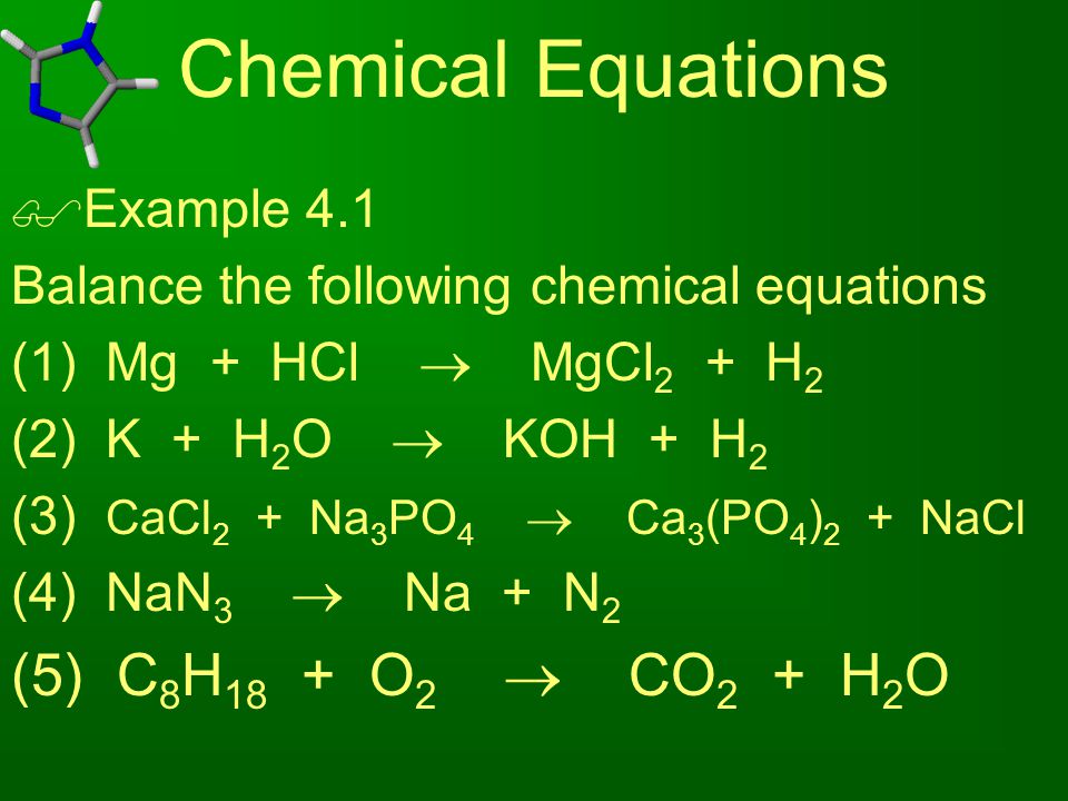 Chemical Equations (5) C8H18 + O2 ? 