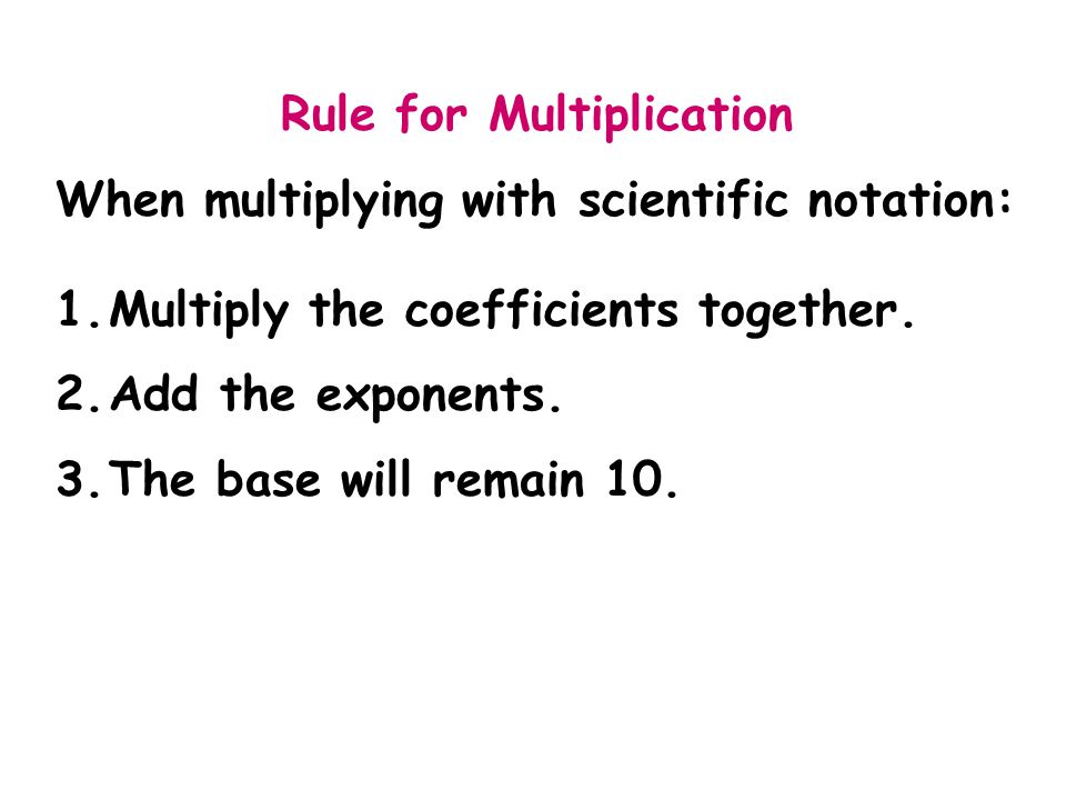 Rule for Multiplication