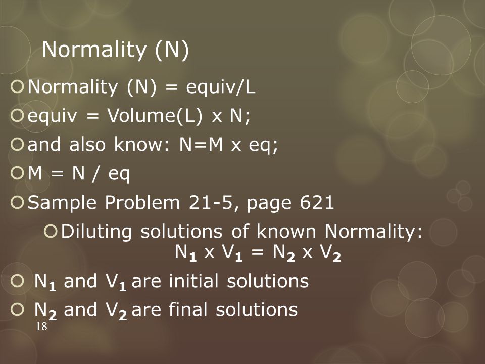 Diluting solutions of known Normality: N1 x V1 = N2 x V2