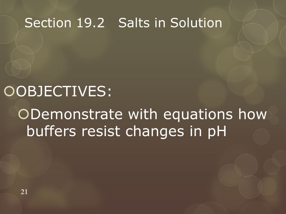 Section 19.2 Salts in Solution