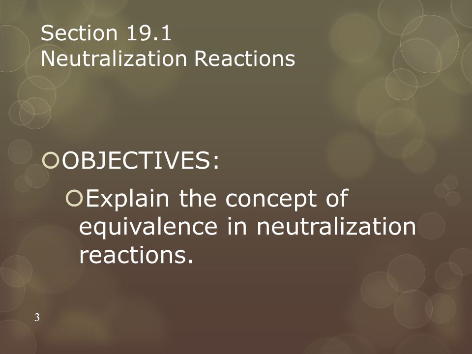 Section 19.1 Neutralization Reactions