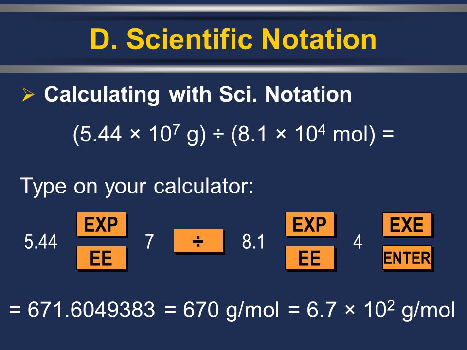 D. Scientific Notation Calculating with Sci. Notation