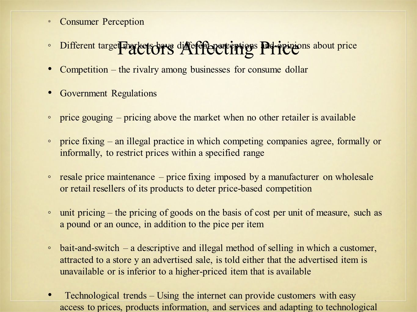 Factors Affecting Price