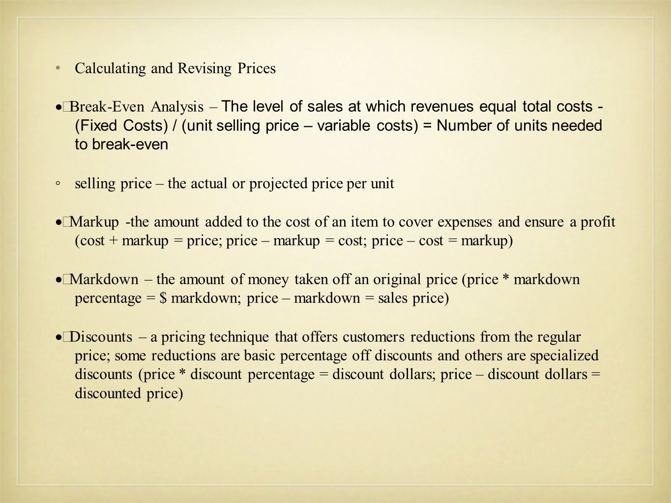 Calculating and Revising Prices