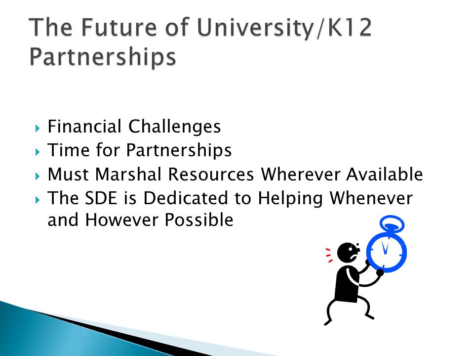 The Future of University/K12 Partnerships