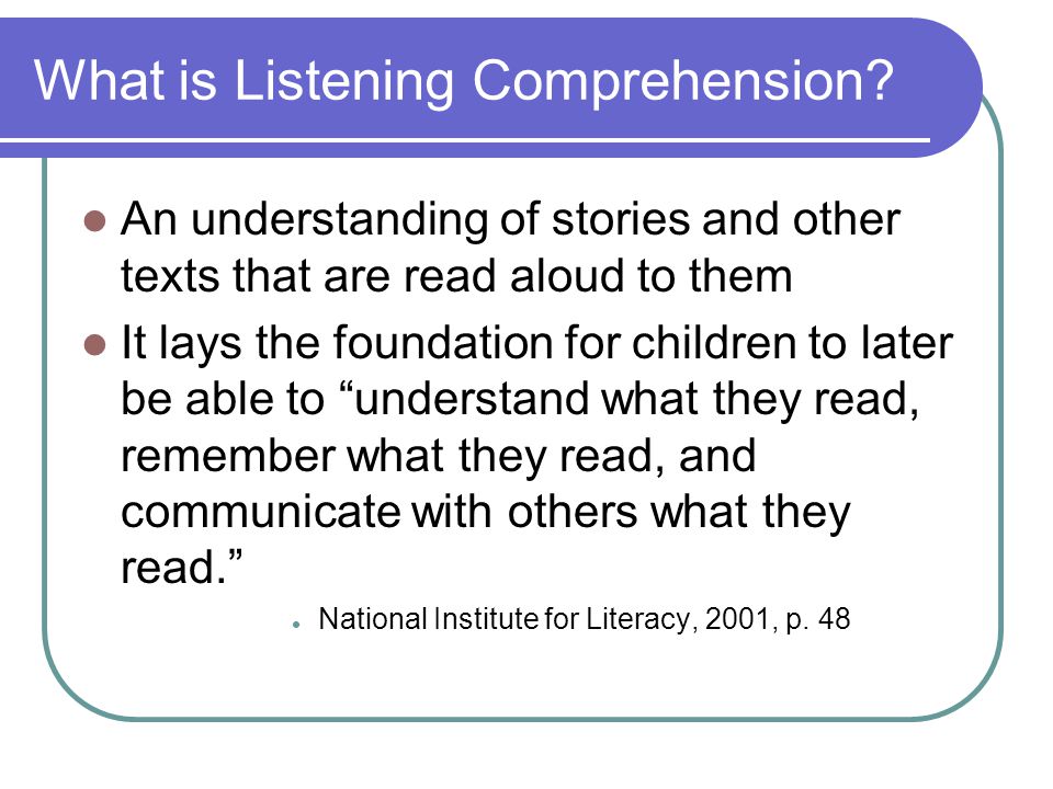 What is Listening Comprehension