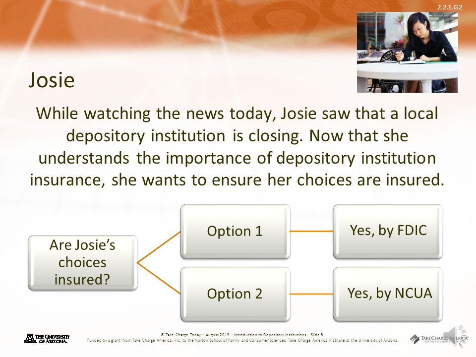 Are Josie’s choices insured