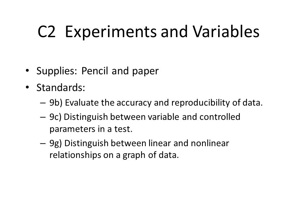 C2 Experiments and Variables