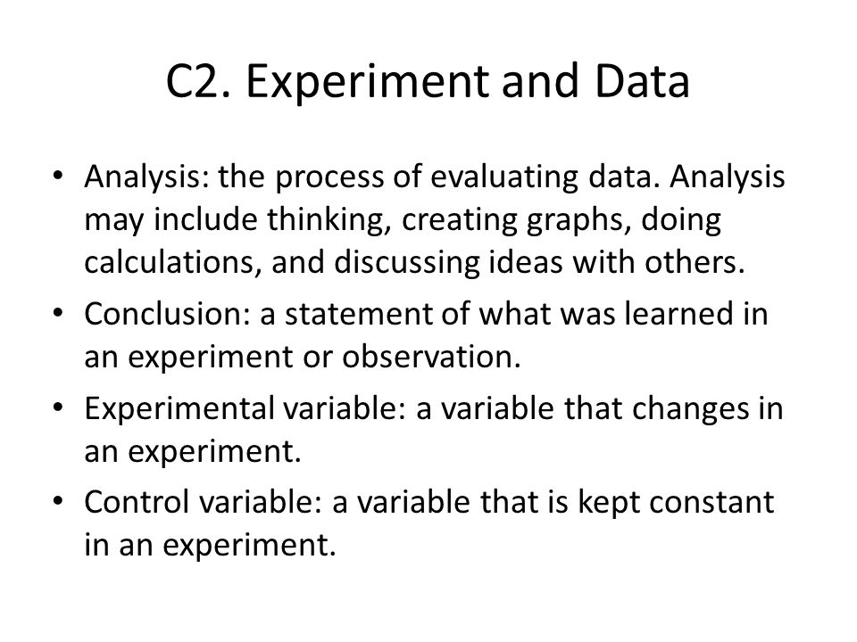 C2. Experiment and Data