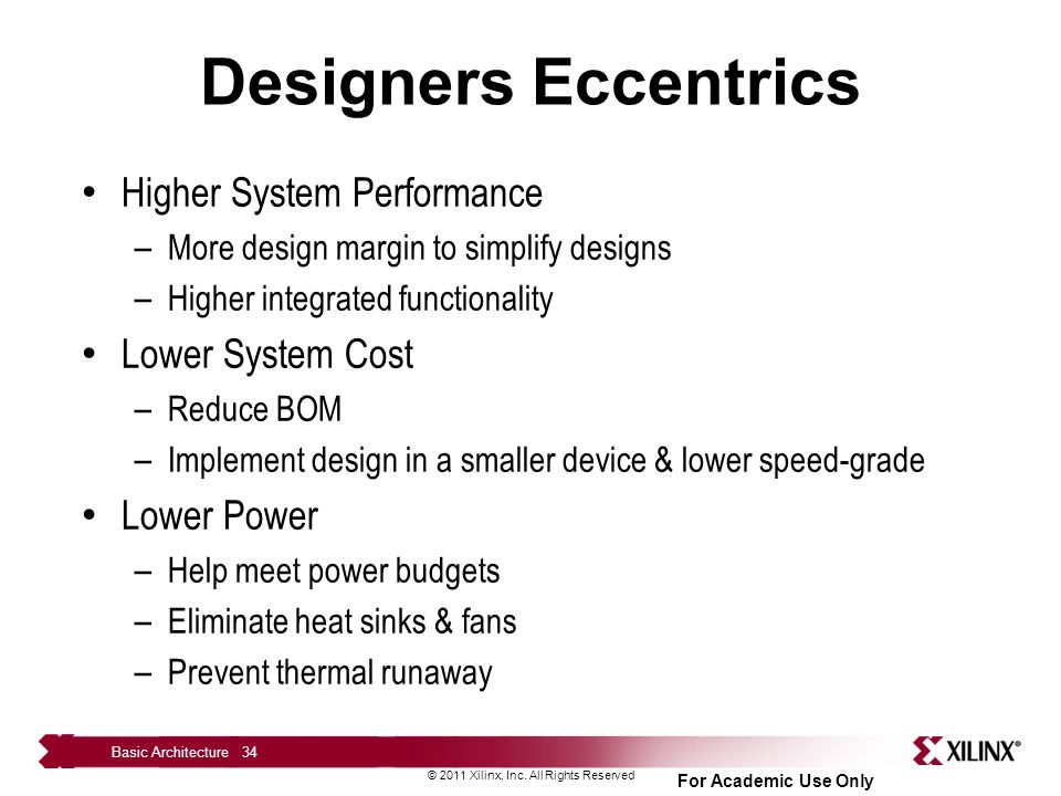 Designers Eccentrics Higher System Performance Lower System Cost